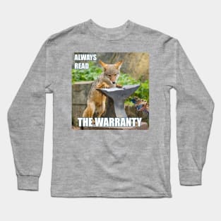 The Warranty Long Sleeve T-Shirt